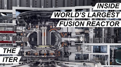 The Iter Inside World S Largest Fusion Reactor Experiment Could