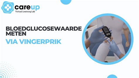 Bloedglucosewaarde Meten Via Vingerprik CareUp Virtual Learning Lab