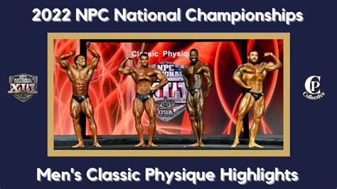 Npc National Championships Men S Classic Physique Highlights