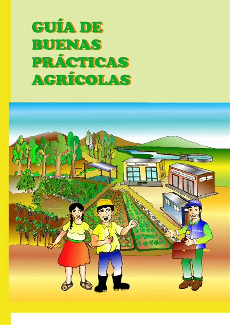 Pdf Gu A De Buenas Pr Cticas Agr Colasagricultura Regionpiura Gob Pe