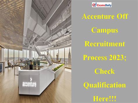 Accenture Off Campus Recruitment Process Check Qualification Here