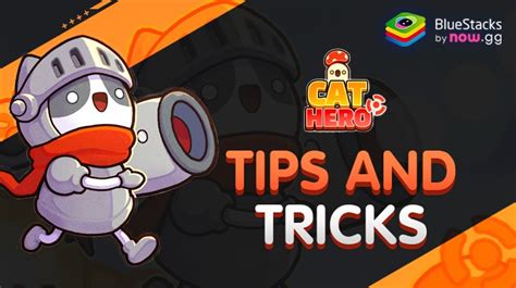 Cat Hero Idle Rpg Tips And Tricks To Win More Fights Bluestacks