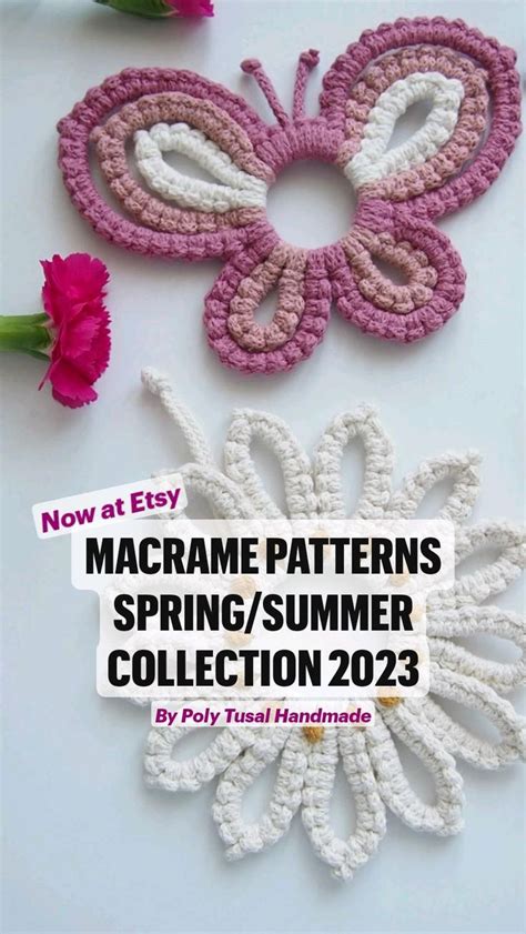 Macrame Patterns Spring Summer Collection By Poly Tusal Handmade