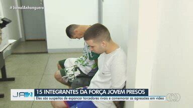 JA 2ª Edição Integrantes da torcida Força Jovem são presos durante