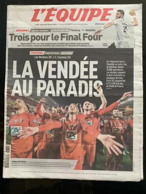 L EQUIPE JOURNAL 18 04 2018 Ligue Des Champions Hand Les Herbiers