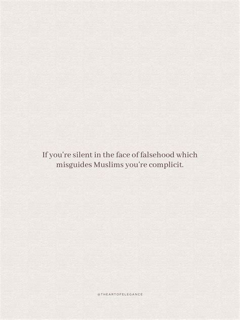 If You Re Silent In The Face Of Falsehood Which Misguides Muslims You