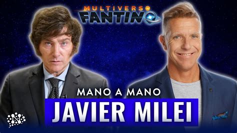 Javier Milei con Ale Fantino Cómo dolarizar Argentina Multiverso