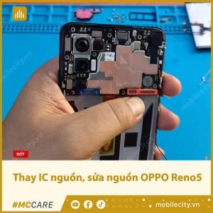 Thay IC nguồn sửa nguồn OPPO Reno5 Chính hãng giá rẻ tại Hà Nội Đà