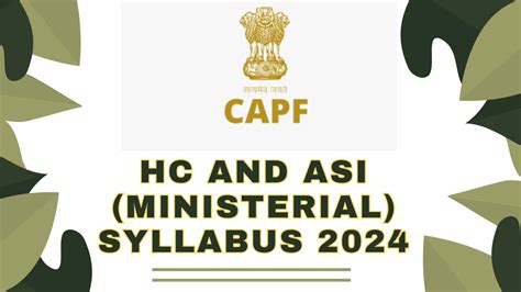 Capf Hc And Asi Ministerial Syllabus 2024 Check Exam Pattern Here