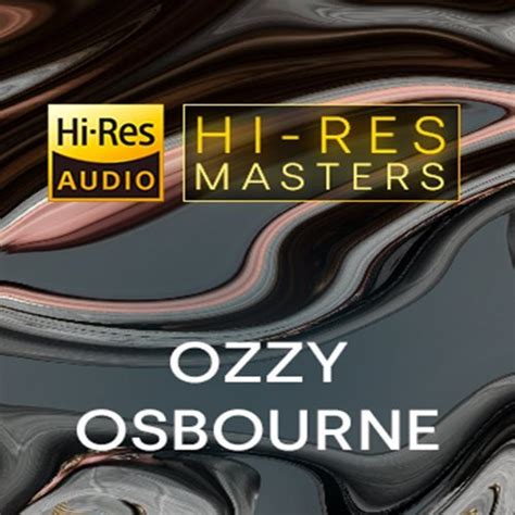 Ozzy Osbourne Playlist Hi Res Masters 2022 Hi Res