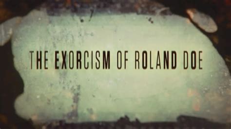 The Exorcism Of Roland Doe 2020