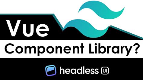 Introducing Headless Ui A Vue Component Framework From Tailwind Css