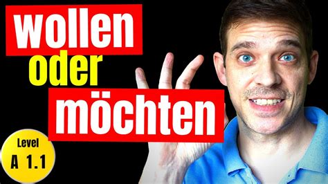 The German Modal Verb Wollen Wollen Oder Möchten Learn