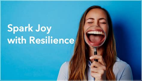 Spark Joy With Resilience Anne Grady Group