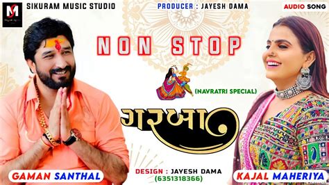 Gaman Santhal Kajal Maheriya Garba Non Stop Garba Live Garba