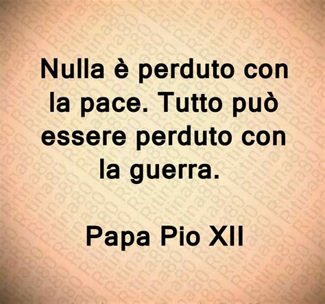 Frasi Sulla Pace Le Pi Belle Citazioni E Aforismi Della Storia Ritina