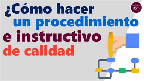 Elaboraci N De Procedimientos Iso C Mo Hacer Un Procedimiento E