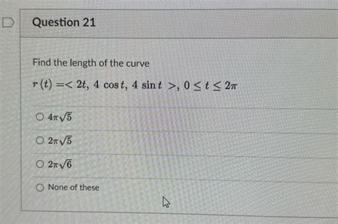 Solved Find The Length Of The Curve