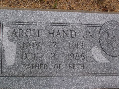 Archie Arch” Hand Jr 1919 1988 Mémorial Find A Grave