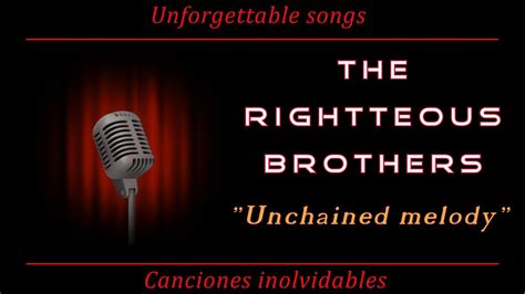 The Rightteous Brothers Unchained Melody Subtitles English