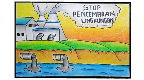 Contoh Poster Pencemaran Air 52 Koleksi Gambar