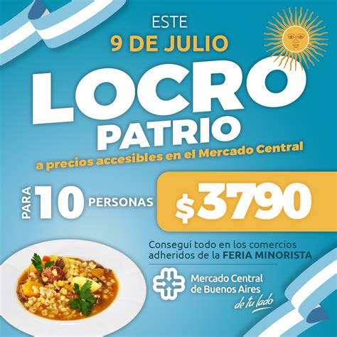 Locro Patrio A Precios Accesibles En El Mercado Central Mercado Central