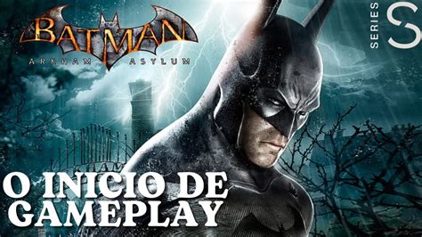 Batman Return to Arkham Asylum O Inicio de Gameplay Dublado em Inglês e