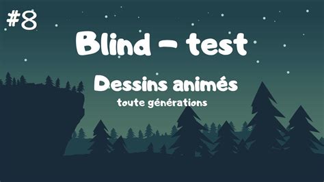 Blind test dessins animés toutes génération 8 YouTube