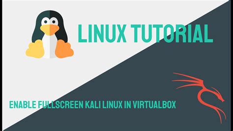 Kali Linux How To Make Kali Linux Full Screen In VirtualBox YouTube