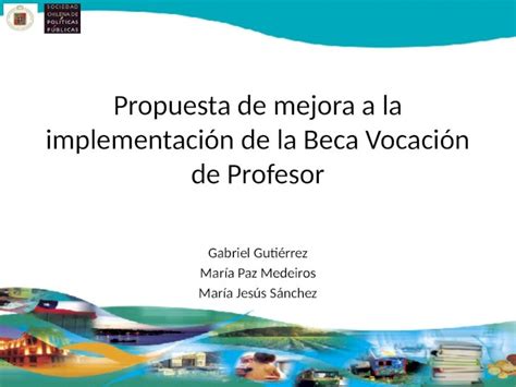 Ppt Propuesta De Mejora A La Implementaci N De La Beca Vocaci N De