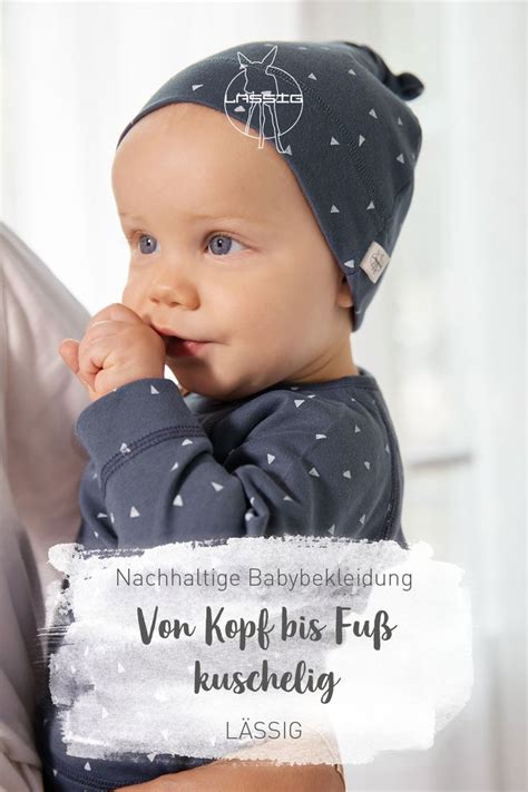 Unsere Babykleidung Ist Nicht Nur Kuschelig Weich Sondern Auch