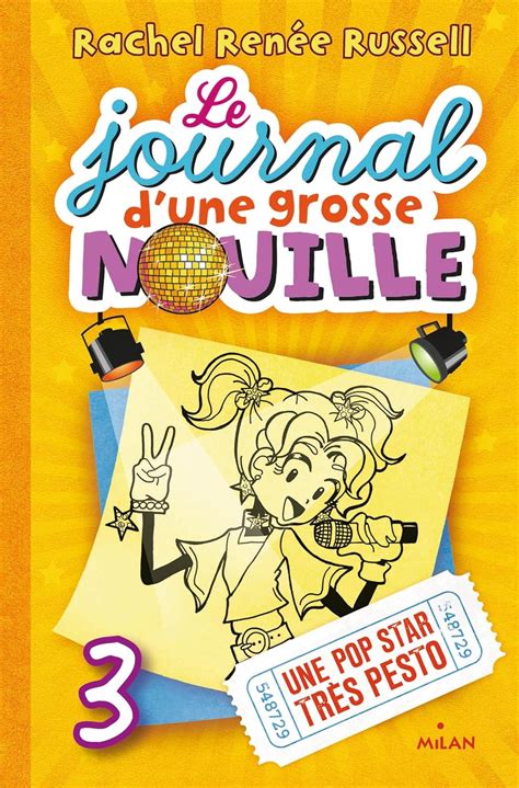 Le Journal D Une Grosse Nouille Tome Une Pop Star Tr S Pesto