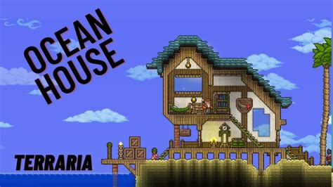 terraria ocean house | Ocean house, Terrarium, Ocean