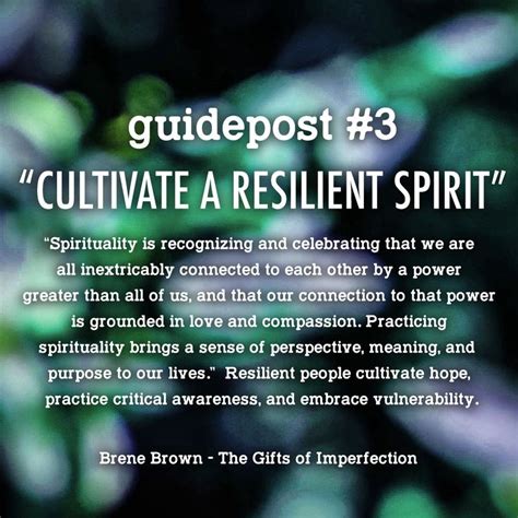 Brene Brown S Gifts Of Imperfection Guidepost 3 Cultivate A Resilient