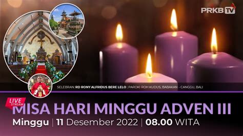 Minggu Wita Wib Livestreaming Misa Advent