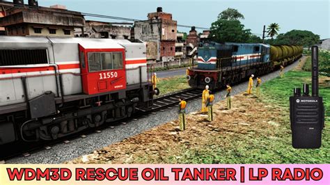 Wdm D Rescue Oil Tanker Lp Radio Bumpy Railroad Railworks Train