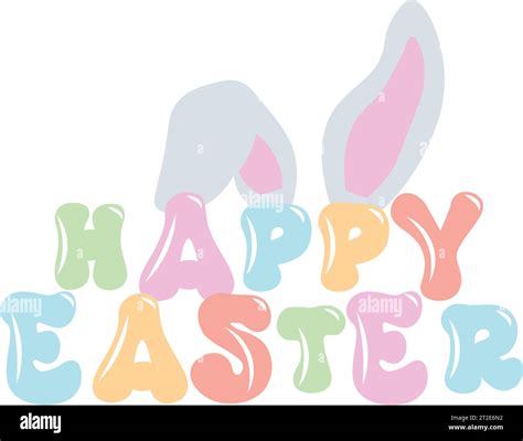 Happy Easter Groovy Lettering With Bunny Ears Positive Quote In