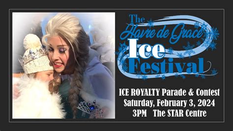 Havre De Grace Ice Festival Schedule Mamie Rozanna