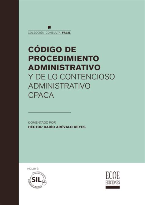 Código de procedimiento administrativo y lo contencioso administrativo