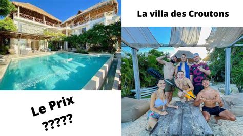 Je Vous D Voile Le Prix De La Villa Des Vacances Des Croutons Au