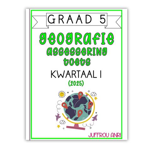 Graad 5 Natuurwetenskappe Kwartaal 1 Assessering Prakties 2025