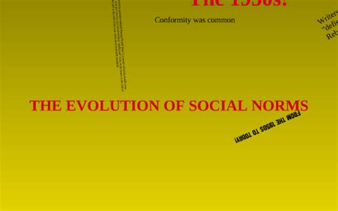 The Evolution Of Social Norms By Delilah Lebeau On Prezi