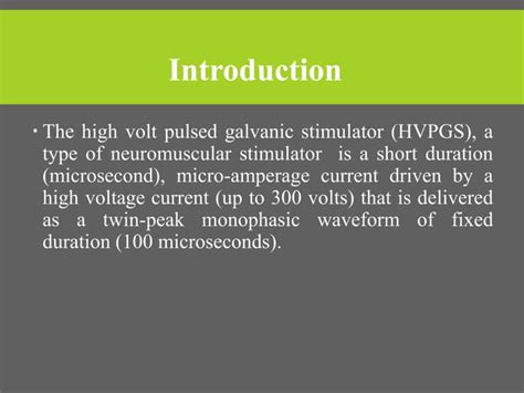 High Voltage Pulsed Galvanic Stimulation Ppt