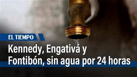 Comenzó corte de agua por 24 horas en Kennedy Engativá y Fontibón El