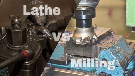 Mill Vs Lathe Understanding The Differences Unity Manufacture