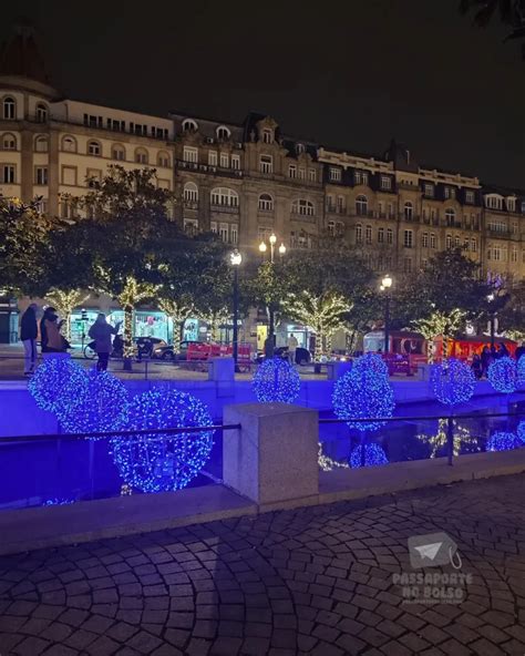 Mercados De Natal No Porto Datas Luzes E O Que Ver