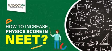 How To Increase Physics Score In Neet Tutoroot