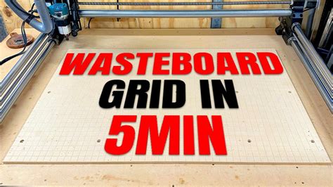 Create A Grid For Your Cnc Spoilboard Under 5 Minutes Youtube