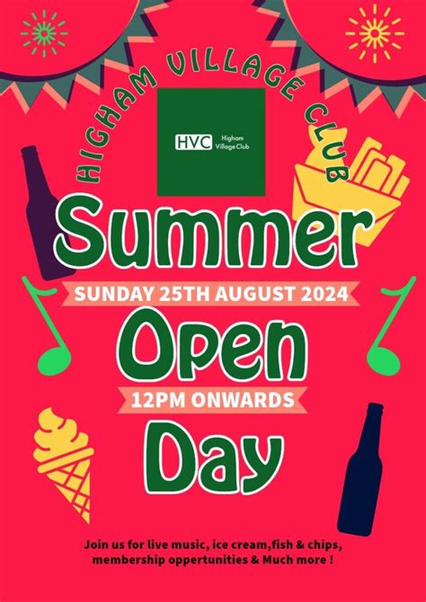 Summer Open Day Its Today Higham Village Club