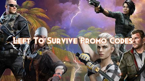 Left To Survive Promo Codes December 2024 - Pillar Of Gaming